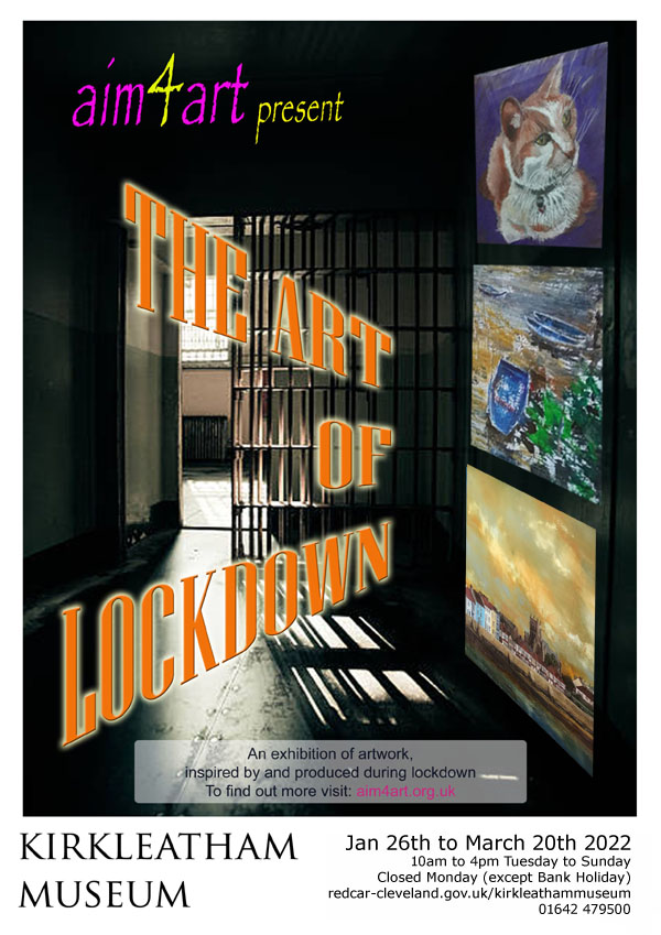 Art Of Lockdown exhibition poster